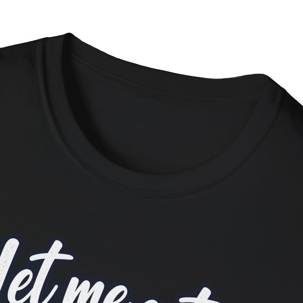 Let Me Get a Yeehaw If You Love America! Unisex T-Shirt